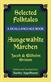 Selected Folktales/AusgewaHlte MaRchen: A Dual-Language Book